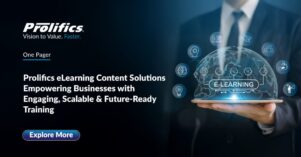 Prolifics eLearning Content Solutions-01-01 (1) eLearning content solutions